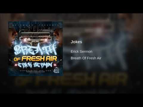 Erick Sermon - Jokes