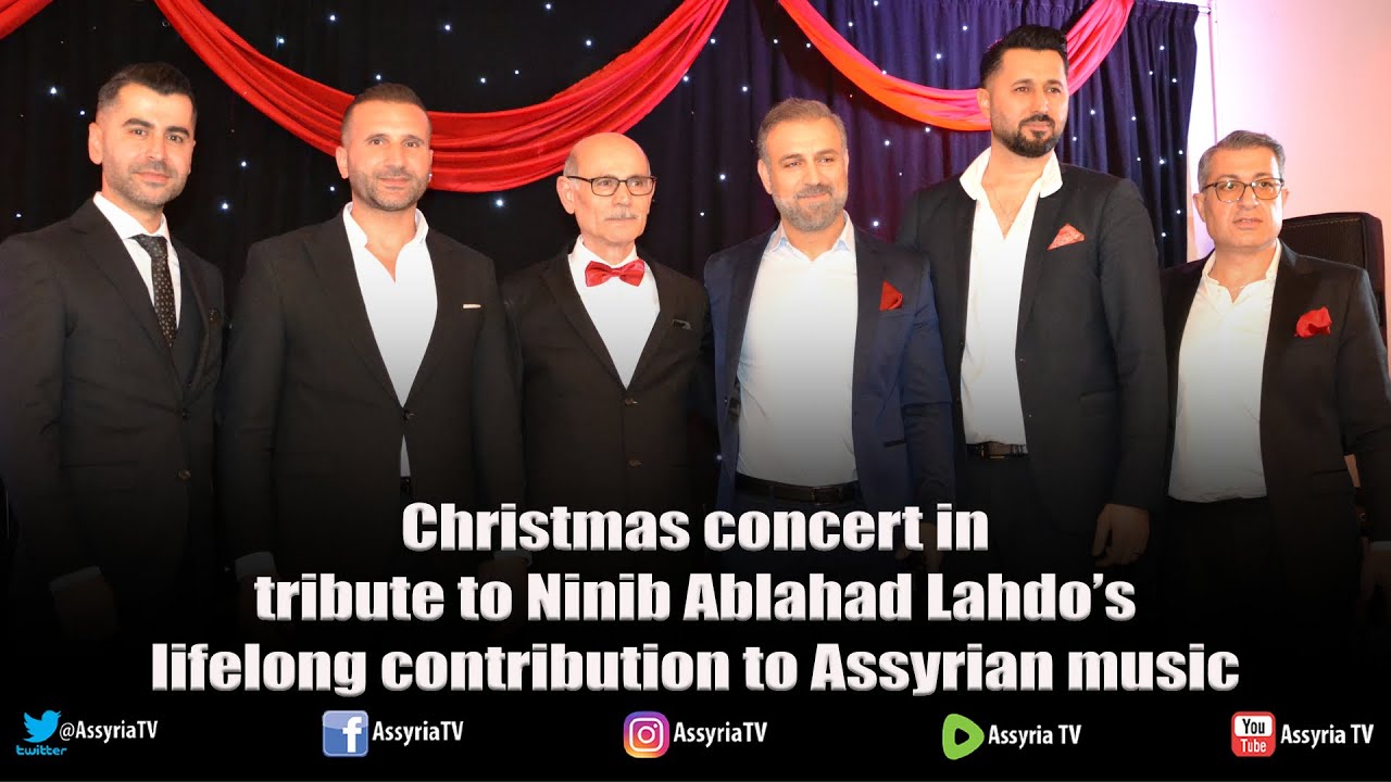 Christmas concert in tribute to Ninib Ablahad Lahdo’s lifelong contribution to Assyrian music