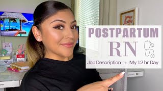 My Responsibilities As A Postpartum Nurse | Bedside RN - 12 HOUR SHIFT !