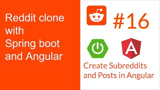 Full Stack Reddit Clone with Springboot & Angular : Part 16