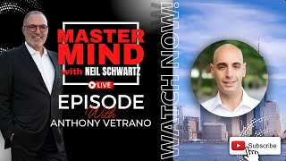 Anthony Vetrano Mastermind Meeting with Neil Schwartz