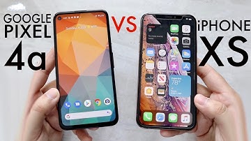 Google Pixel 4a Vs iPhone XS! (Comparison) (Review)