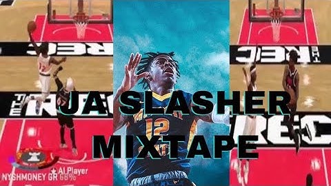 NBA 2k20 98 2-way Slashing Play Mix - Ja Morant Mix