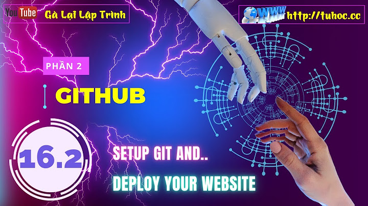 Hướng dẫn deloy web trên github github.io