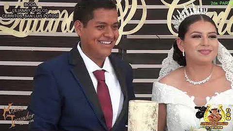2da. Parte Boda de Liliana  y  Carlos  en  Cerrito...