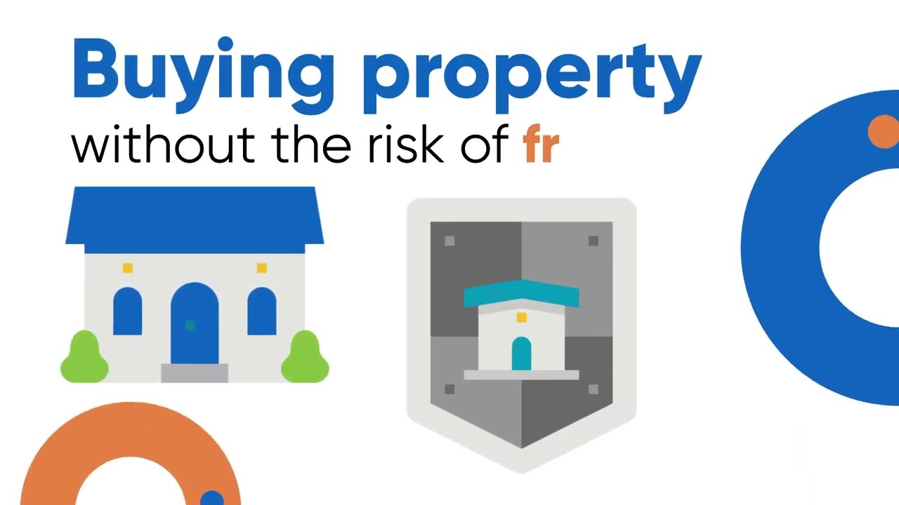 Buying property without the risk of fraud.