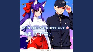 Men Like Me Don’t Cry - 男児不哭 Soft R&B × English Love screenshot 5