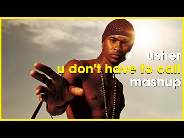 Usher - U Don't Have To Call | Citizen Sthee & Deep Essentials | R&B Soulful Deep House Mashup class=