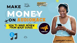 How to Get Verified and Earn Money as an Artist on Audiomack - Showbiz Music Academy