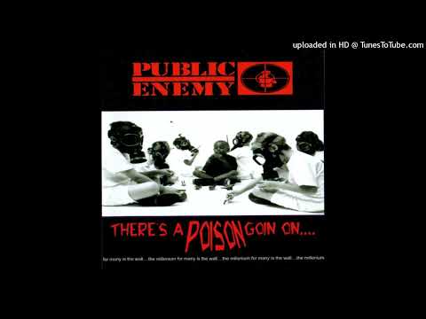 Public Enemy – There's A Poison Goin On. - YouTube