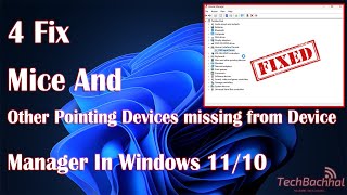 Fix Mice And Other Pointing Devices Missing From Device Manager In Windows 11 10