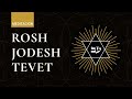 🙏🏻 MEDITACIÓN: Rosh Jodesh #TEVET