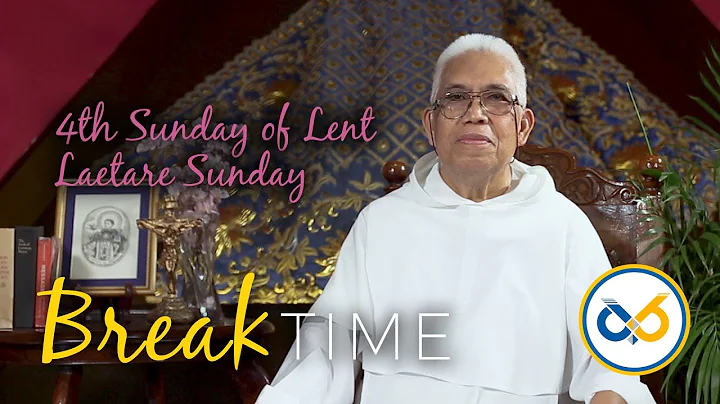 Break Time - March 14, 2021 with fr. Enrico Gonzales, O.P.