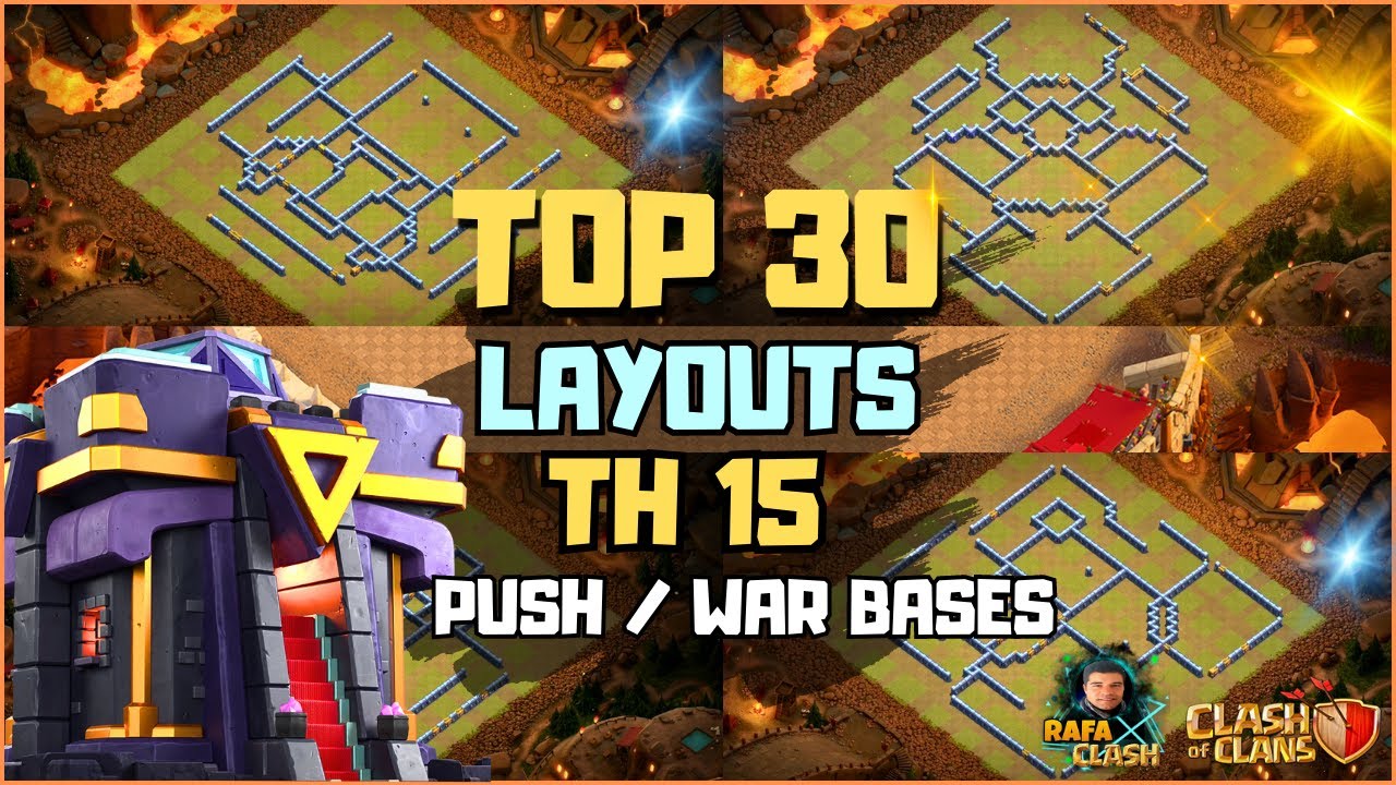 LAYOUTS CV15 TOP30 PUSH/WAR BASE - THE BEST TOP30 TH15 CWL PUSH / WAR BASES WITH LINK CLASH OF CLANS