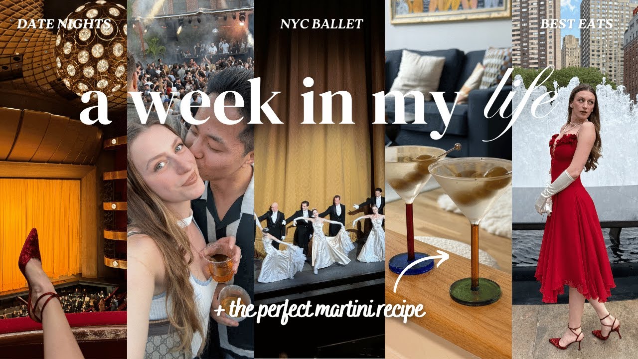 NYC VLOG | Ballet, Tatiana & the Perfect Martini 🩰🍸