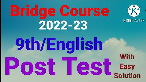 Std:9th||English||Bridge Course Post Test|| Class:9  Bridge Course Post English, 2022-23