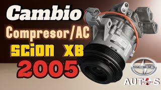 2005 Scion xB A/C Compressor Replacement