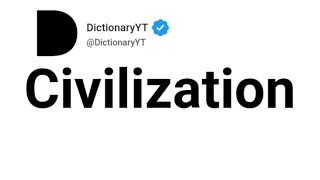 Civilization Synonyms | Thesaurus | Similar Words 