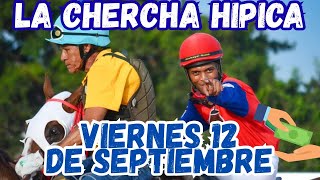 La Chercha Hipica 12 De Septiembre Hipódromo V Centenario