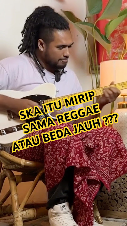 NGOCOK GITAR SKA ITU MIRIP REGGAE ATAU GAK MIRIP?? #reggae #gitar #ska #music #gitaris