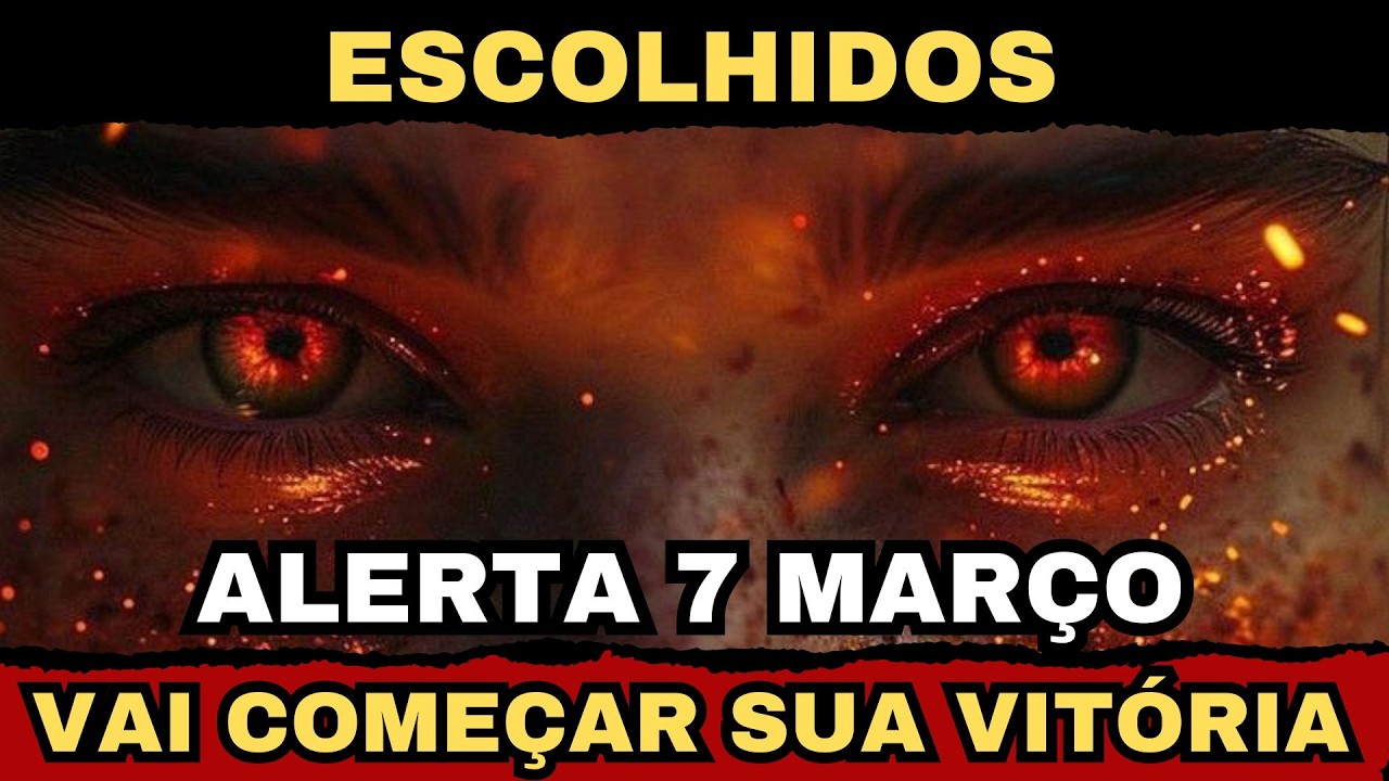 ESCOLHIDOS, ALERTA — 7 DE MARÇO SEU CORPO VAI REAGIR AO PÓS-ECLIPSE (PREPARE-SE)