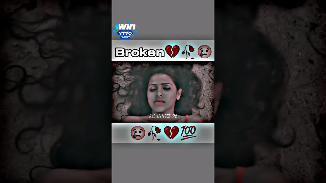 ⁣Broken 💔 video 🔥 xxx video 🔥 new movie short comedy video love story 💞 #trendingshorts #love b💔💔xxx