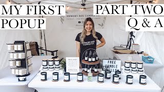 My First Experience Selling My Candles At A Popup Event | Answering Your Q&A's (Part 2)