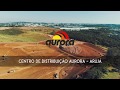 Centro de Distribuição Aurora - Arujá/SP - Duração em 15 meses.