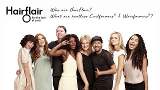 Who are HairFlair? What are heatless Curlformers® & Waveformers®?