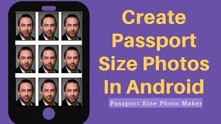 How To Create Passport Size Photos in Android Phone - Passport Photo App screenshot 5