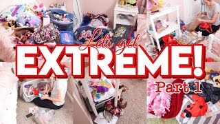 EXTREME CLEAN, ORGANIZE AND DECLUTTER WITH ME | ULTIMATE CLEANING TRANSFORMATION | REAL LIFE MESS