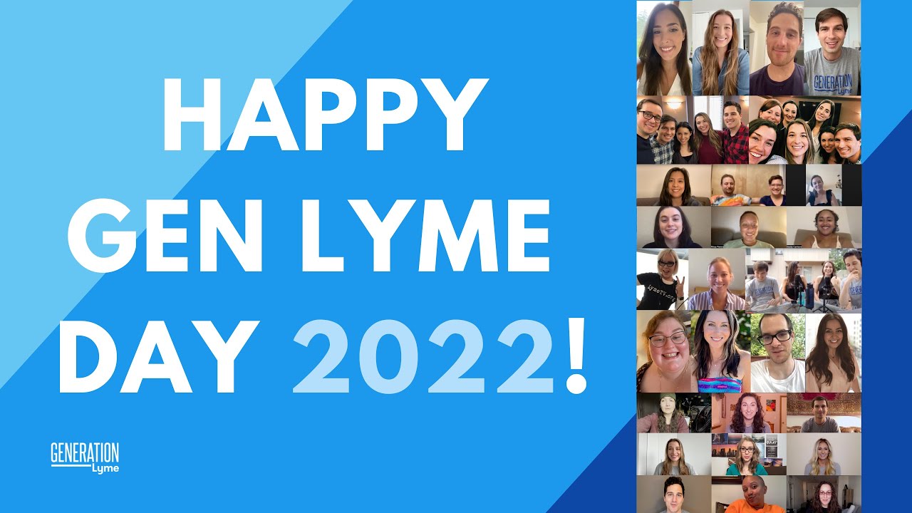 Happy Gen Lyme Day 2022!