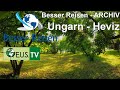 Besser Reisen - Ungarn / Heviz & Werbe Grand Prix