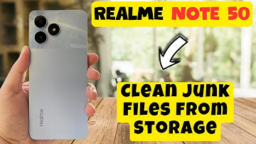 Clean Junk Files from Storage Realme Note 50 || How to remove junk files || How to clean junk files