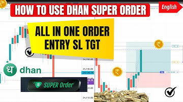 How to use Super Order on Dhan Trading View | Live Option Trading on Chart using Super Order