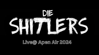 Die Shitlers - Live @ApenairDe