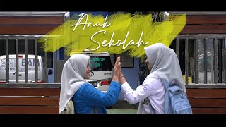 Anak Sekolah (Cover MV)