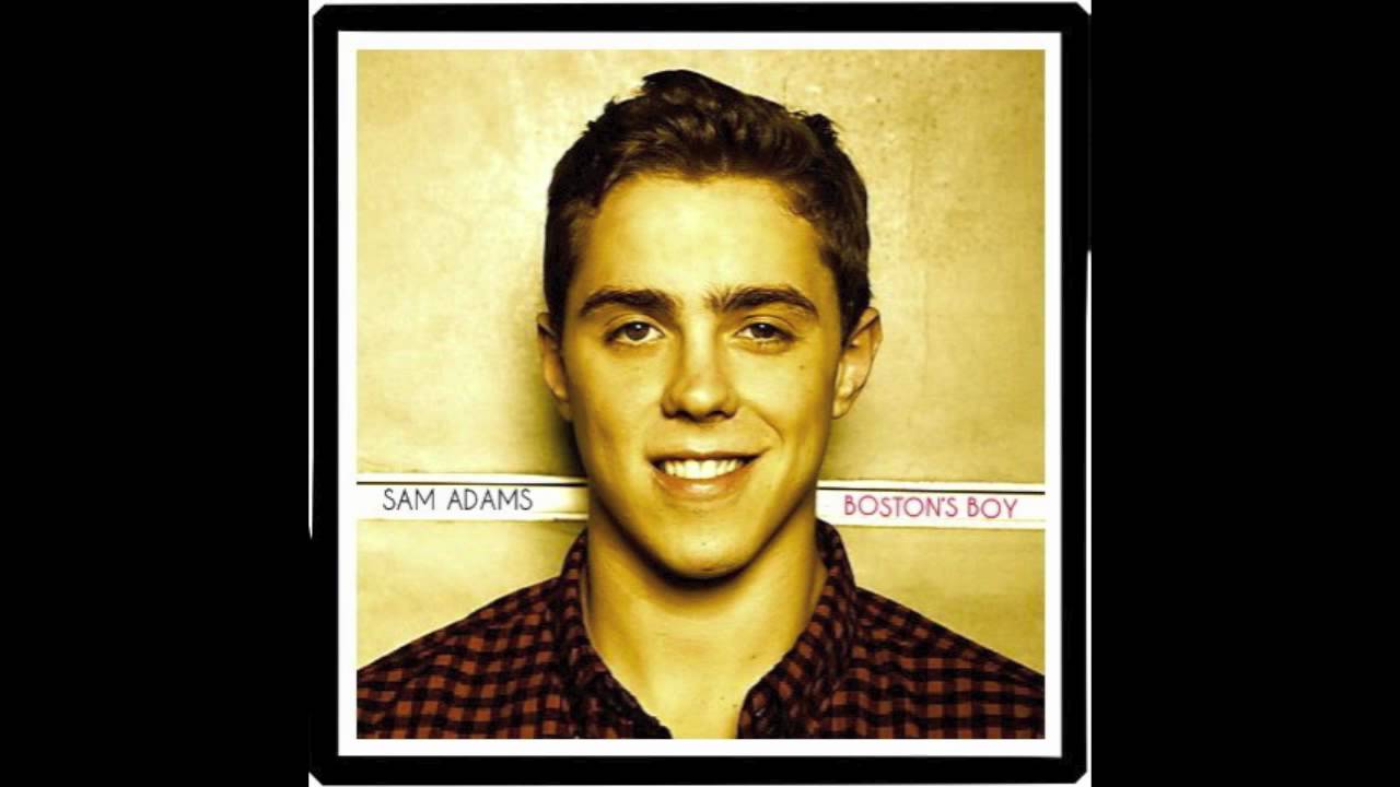 Better Than You- Sam Adams