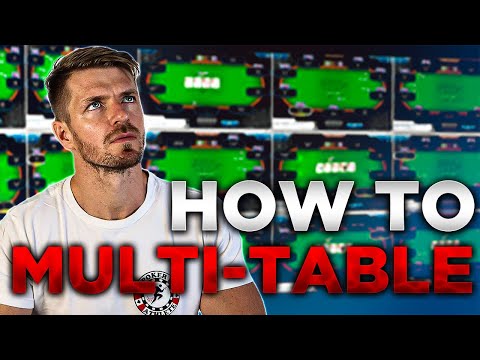 How To Multi-Table Online Poker