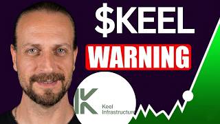 KEEL Stock TOMORROW UPDATE! (The Exact Answer!) Keel Infrastructure