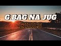 gbag na jug remix official lyrics video-stoopid boy ft spoiler, goddy tenor, breeder lw and mejja