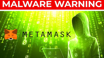 MetaMask, Coinbase NEW MALWARE Warning 