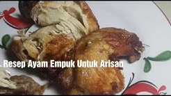 Cara Masak Ayam Empuk  12 Ekor. Menu Arisan. - Durasi: 13.49. 