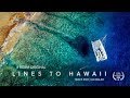 LINES TO HAWAII