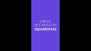 Sticky Sections on Squarespace #shorts