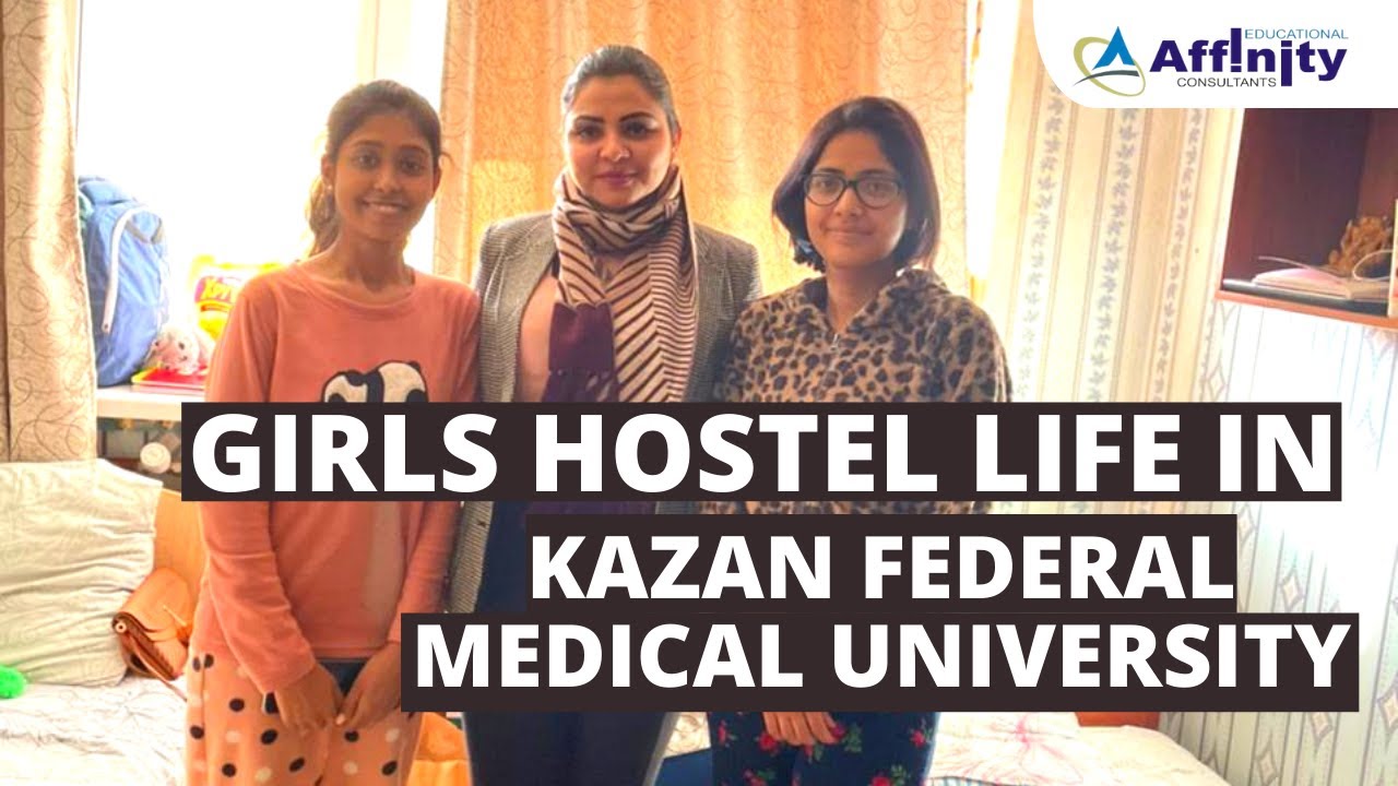 Kazan Federal University hostel for girls students | MBBS in Russia ...