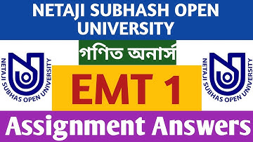 EMT 1 Assignment Answers |Mathematics Assignment Answers 2021 | NSOU BDP Assignment 2021 | Nsou Help