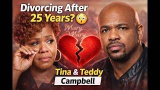 Tina Campbell & Teddy DIVORCING After 25 Years?! 💔 Shocking Update