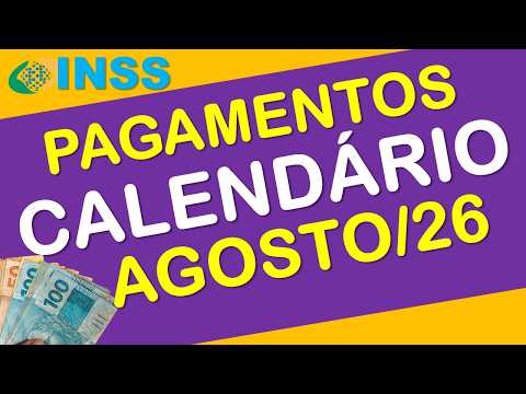 Video PAGAMENTOS INSS AGOSTO 2026 CALENDÁRIO COMPLETO
