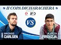 Pepe Cuenca comenta Magnus Carlsen vs Alireza Firoujza (Final de la II Copa Dicharachera)